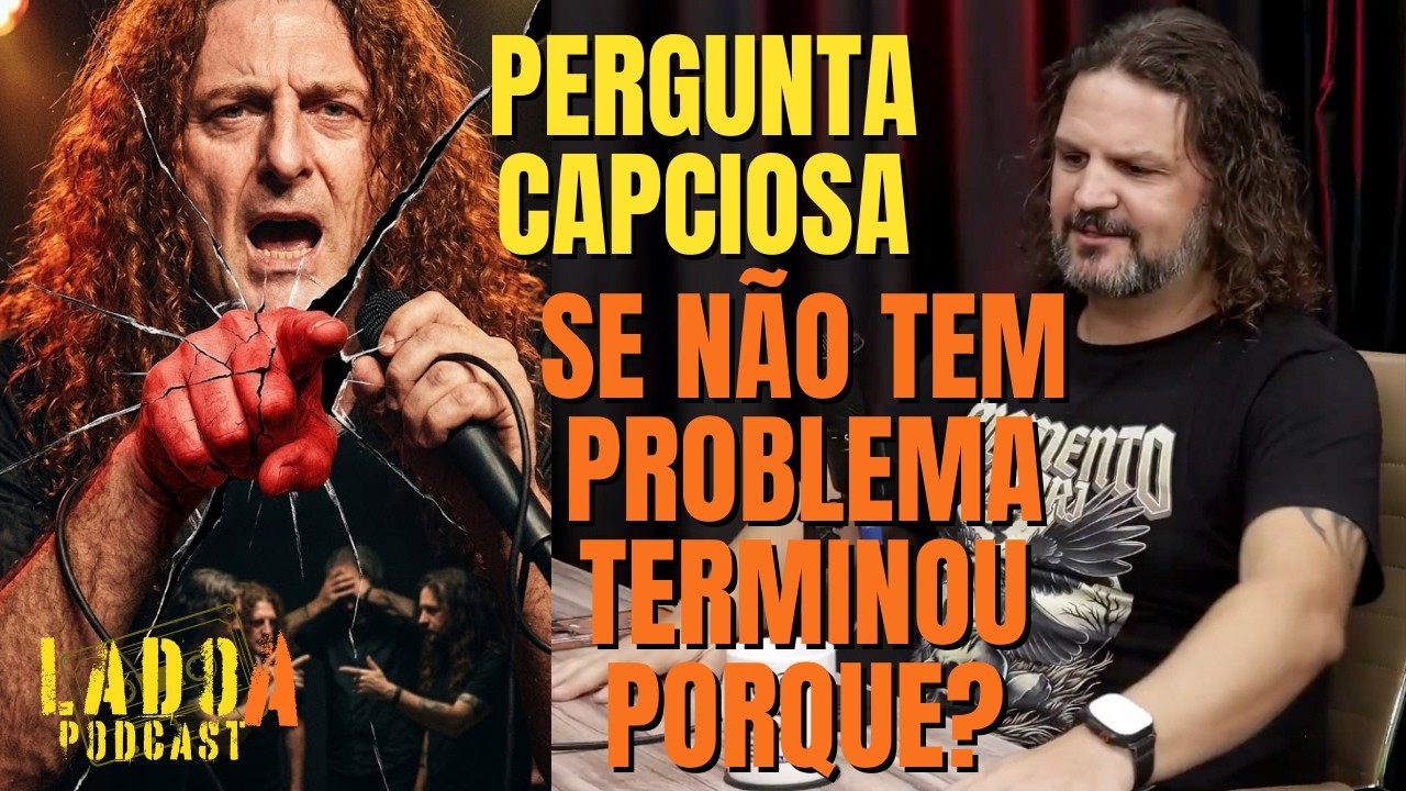 PERGUNTA CAPCIOSA: SE NÃO TEM PROBLEMA, TERMINOU PORQUE?
