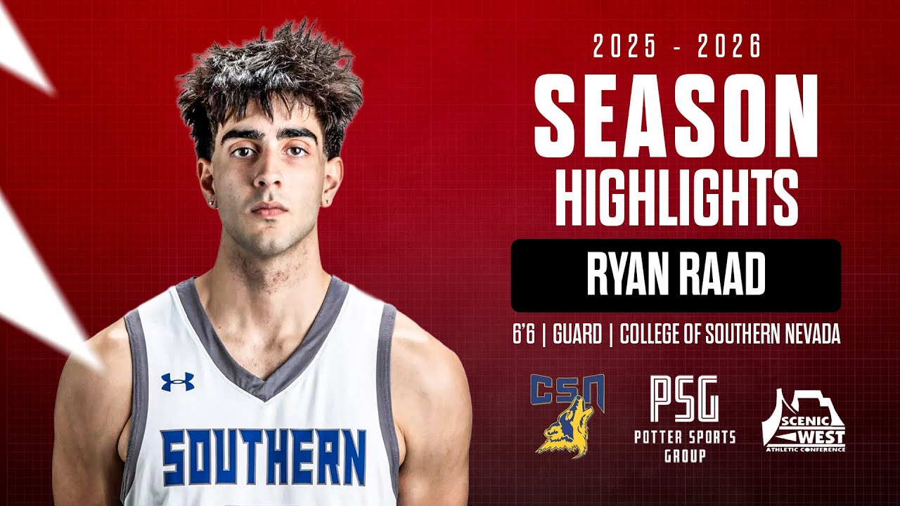 Ryan Raad 2025-26 Season Highlights College of Southern Nevada