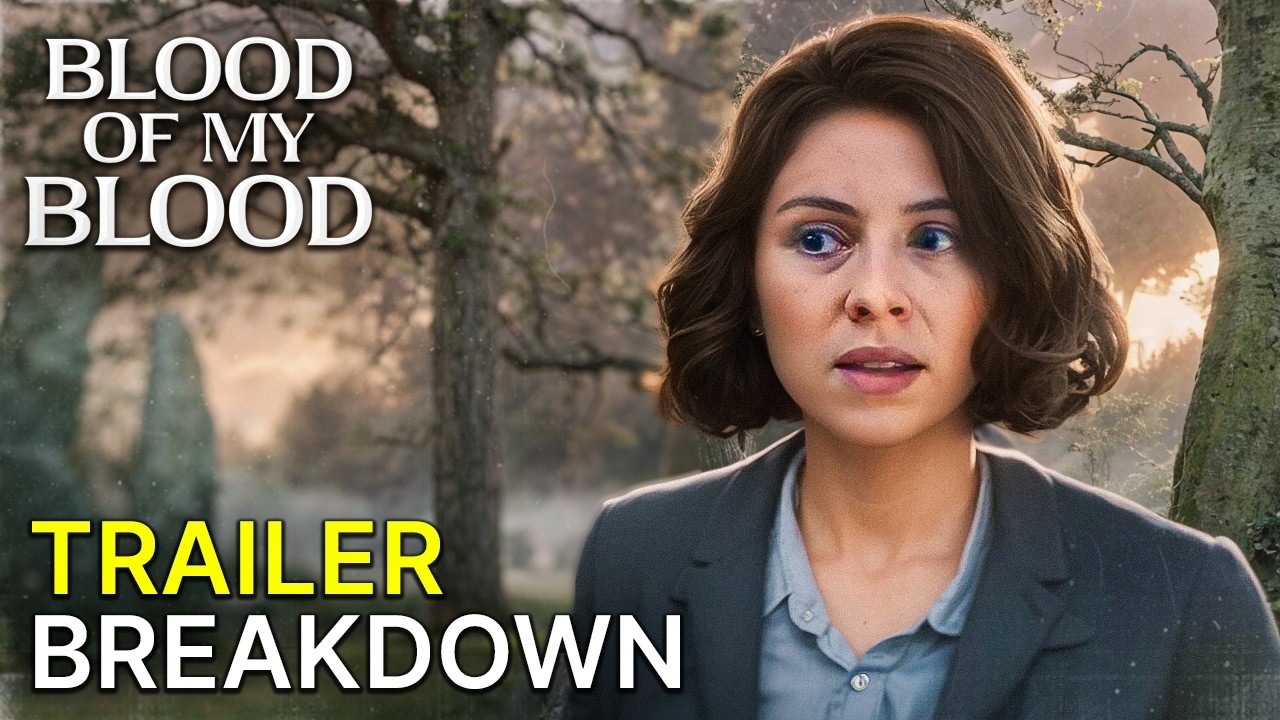 Blood Of My Blood Trailer Breakdown & CRAZY Theories Explained!
