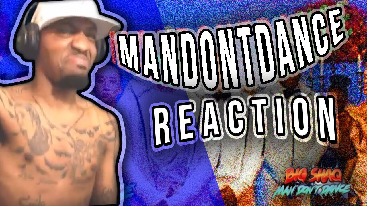 BIG SHAQ - MAN DON'T DANCE (OFFICIAL MUSIC VIDEO) | NoLifeShaq REACTION