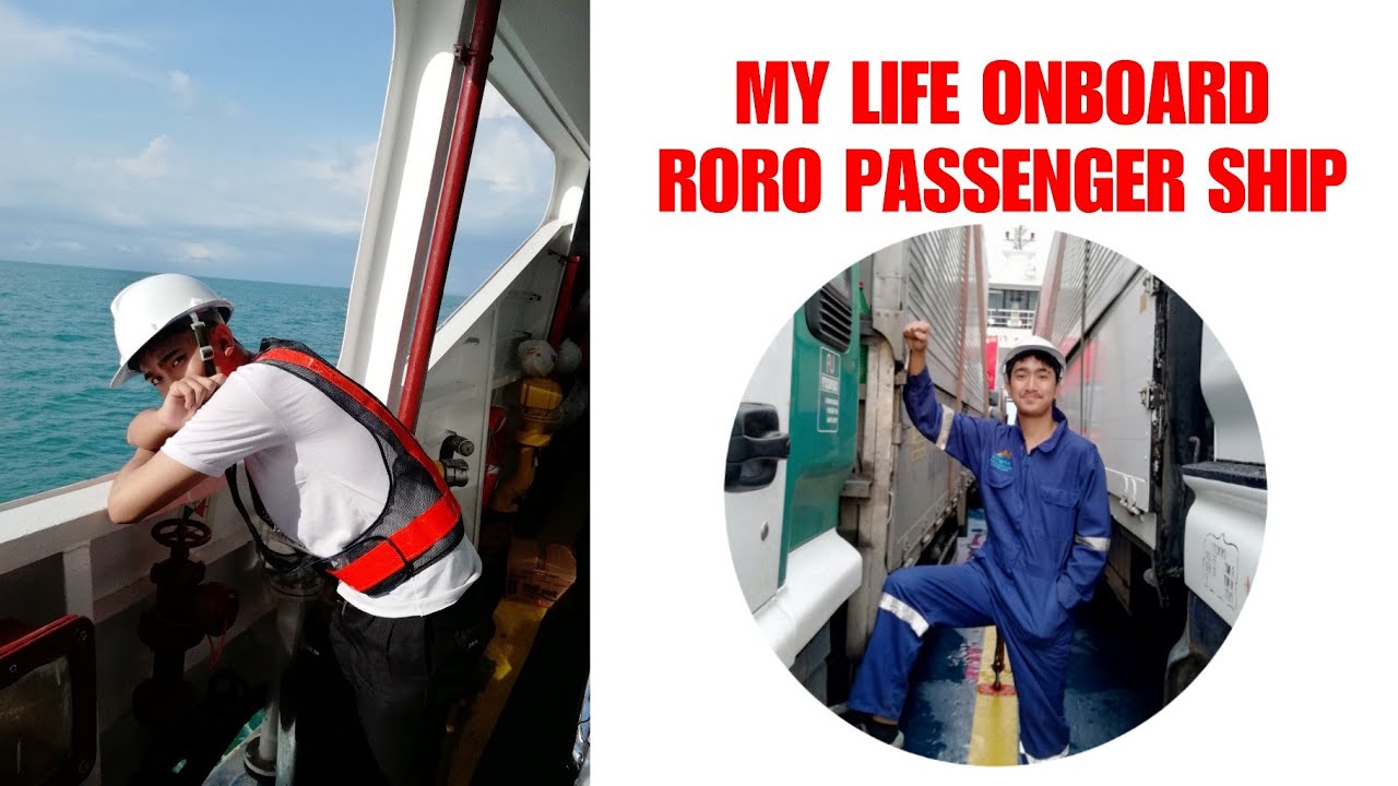 MY LIFE AS A DECK CADET ONBOARD RORO PASSENGER SHIP | LIFE AT SEA