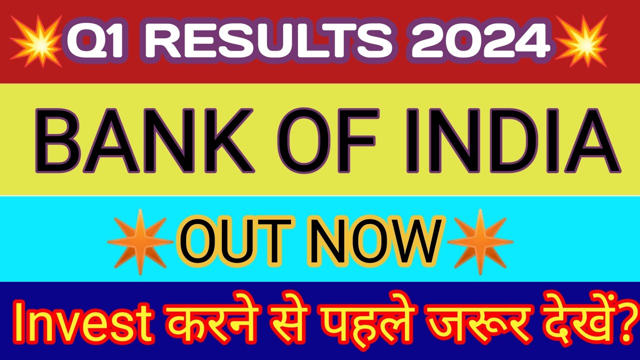 Bank Of India Q1 Results 2023 🔴 Bank Of India Result 🔴Bank Of India Share News Today 🔴BOI Share News