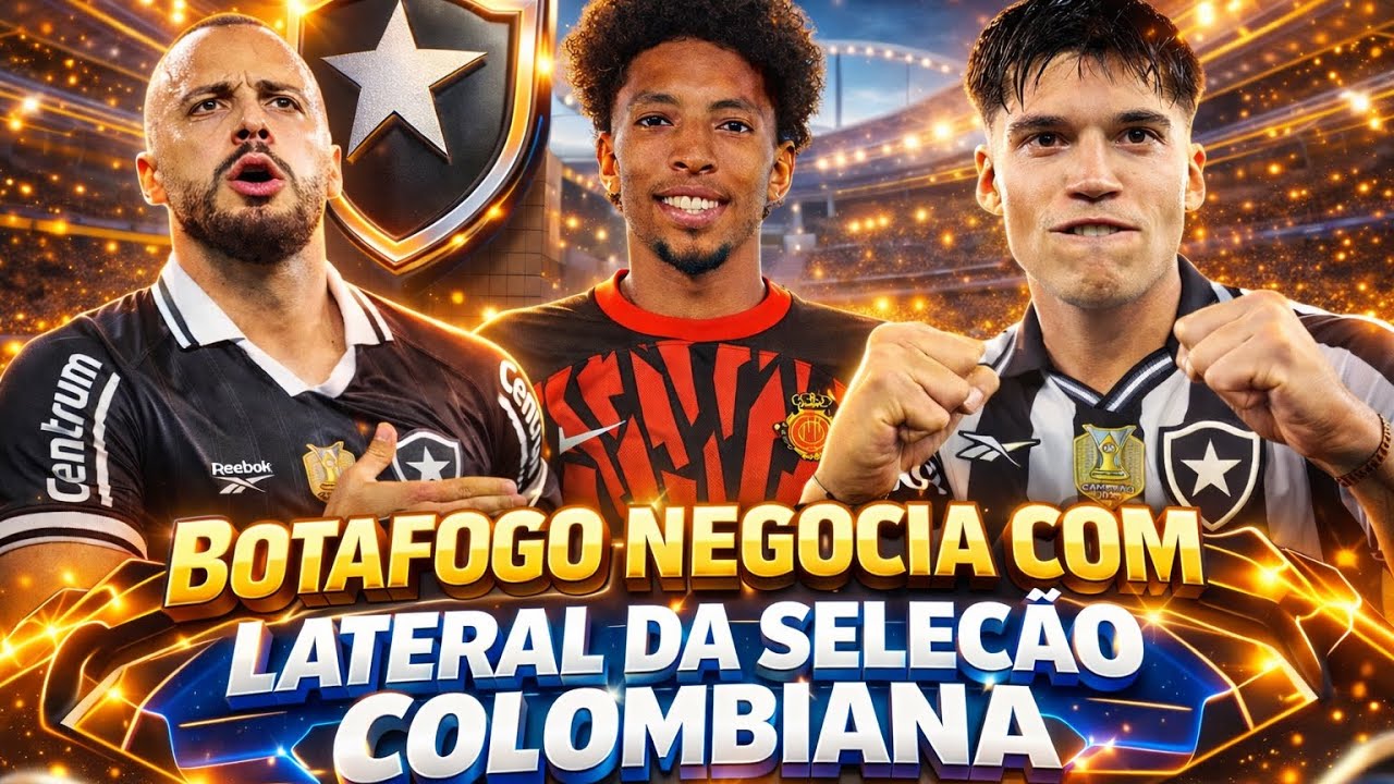 🚨BOTAFOGO NEGOCIA COM LATERAL DA SELEÇÃO COLOMBIANA JOHAN MOJICA | SEM NOVO 9 | TAÇA RIO
