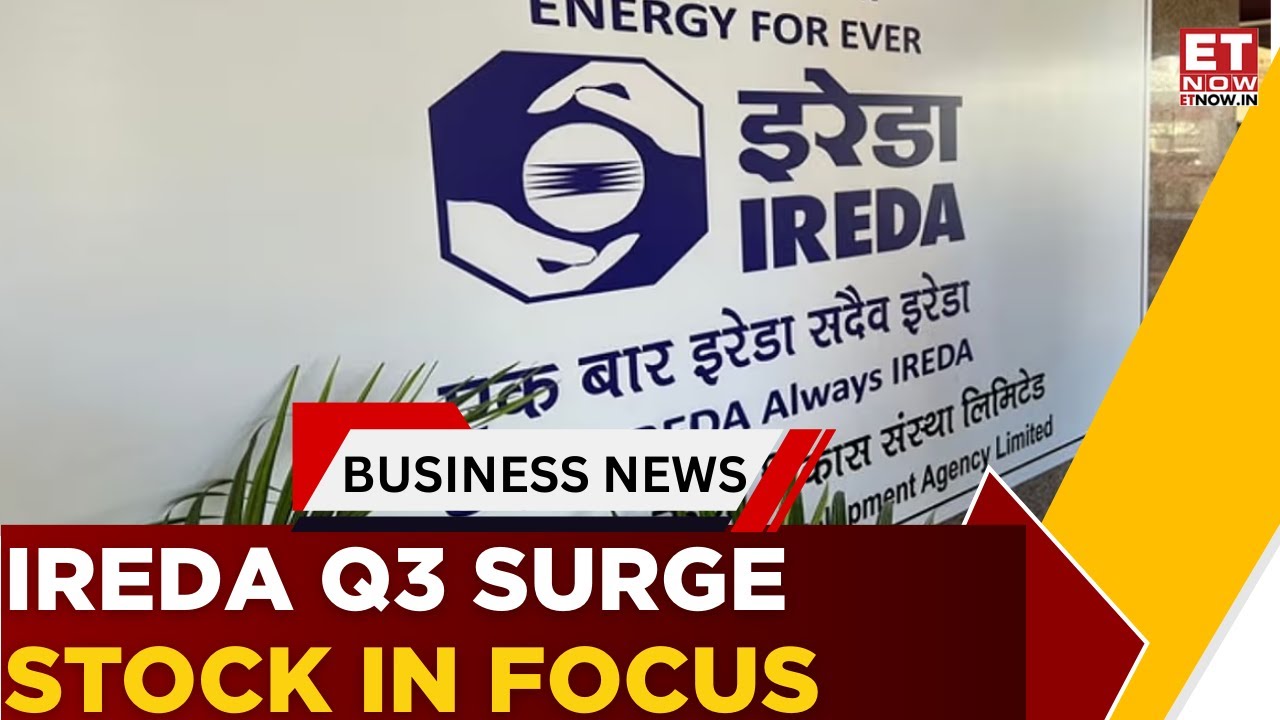 IREDA's Solid Q3; Strong Growth Seen | Topline & Bottomline Jump YoY | Business News | ET Now