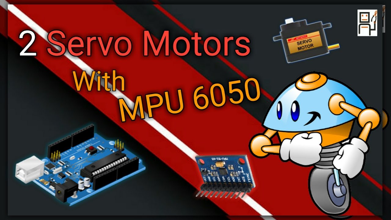 How to control 2 Servo motors with MPU 6050   ||  1K+  Views