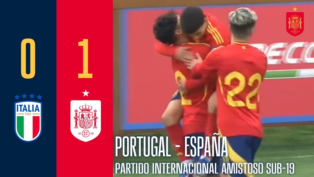 Resumen #SUB19 | Italia 0-1 Espa&ntilde;a | Partido internacional amistoso | 🔴 SEFUTBOL