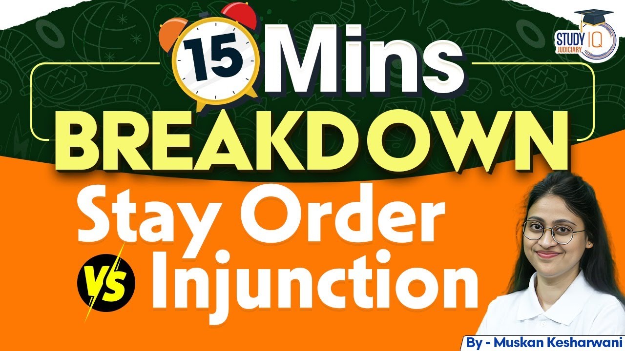 Stay Order vs Injunction | CPC | Muskan Mam | Studyiq Judiciary