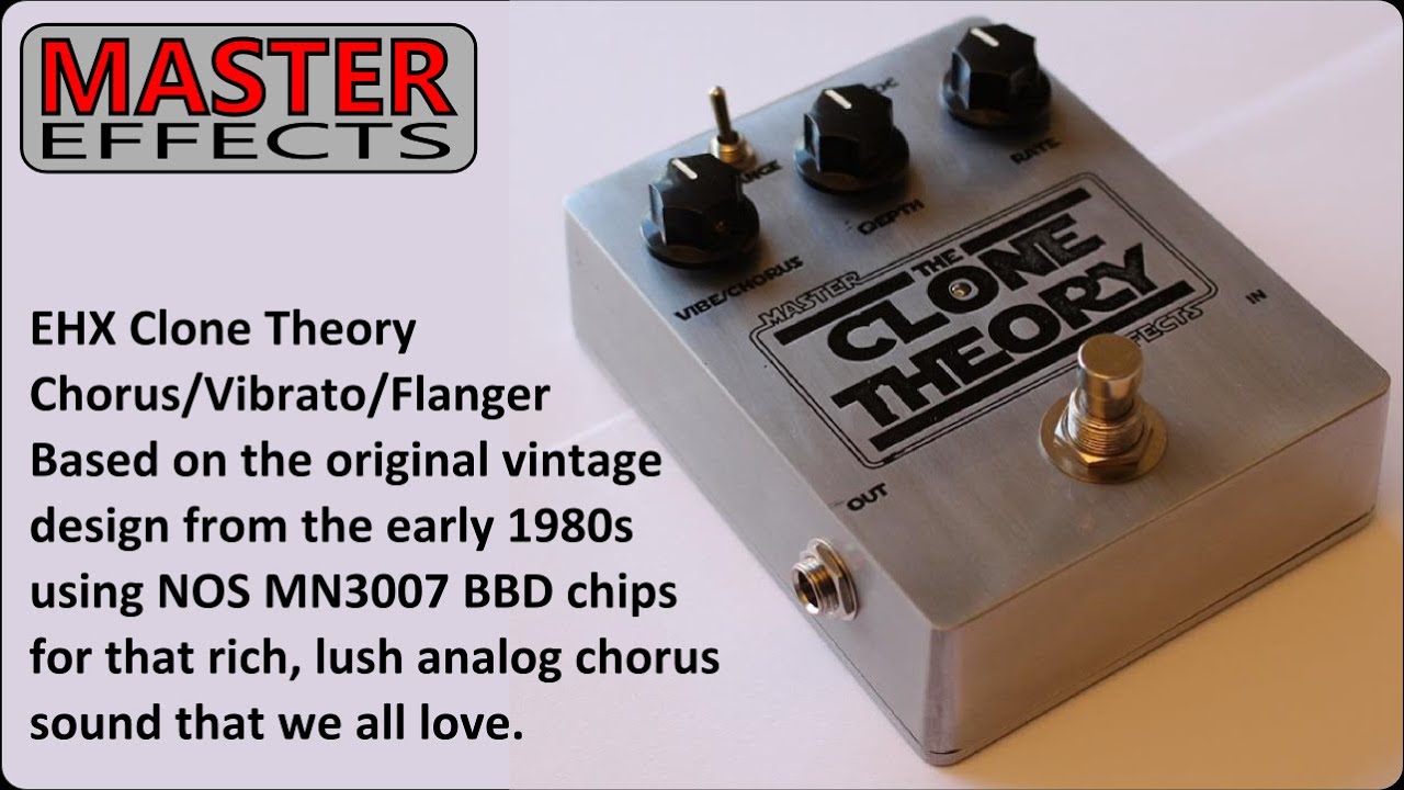 Master Effects - The Clone Theory Chorus/Vibrato/Flange with MN3007 BBD