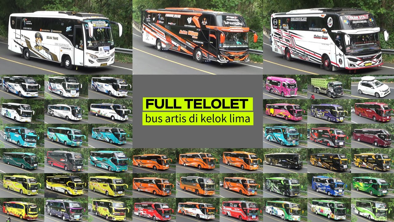Bus Artis || FULL TELOLET || Kelok Lima 