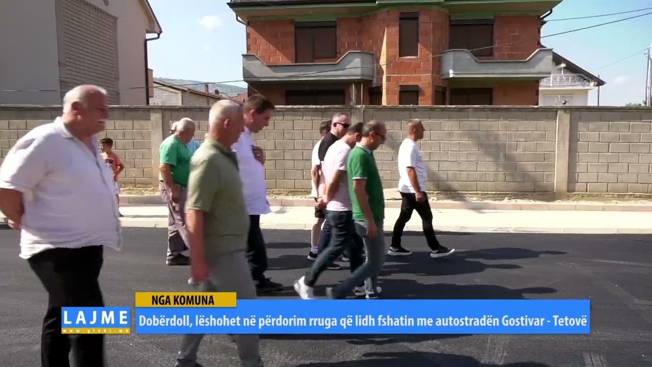 Dobërdoll, lëshohet në përdorim rruga që lidh fshatin me autostradën Gostivar - Tetovë