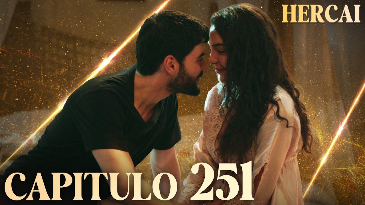 Hercai - Capítulo 251