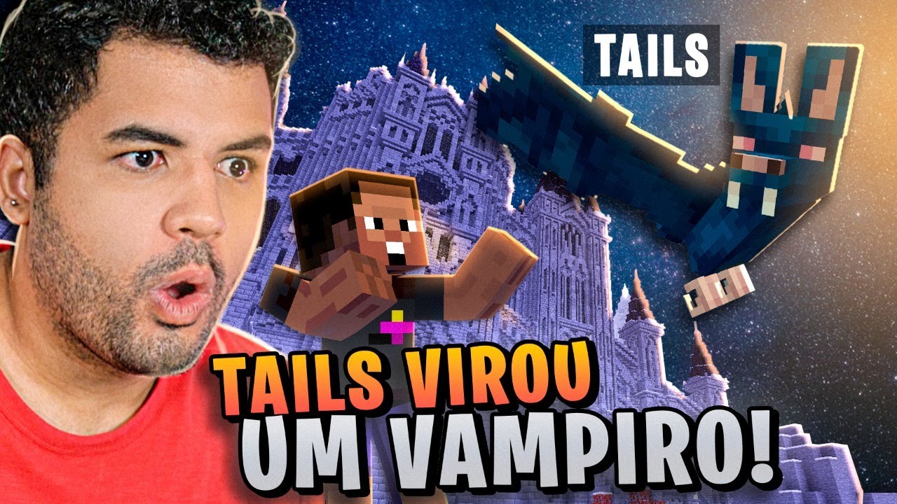 O TAILS VIROU UM VAMPIRO NO MINECRAFT - MINECRAFT S02 #46