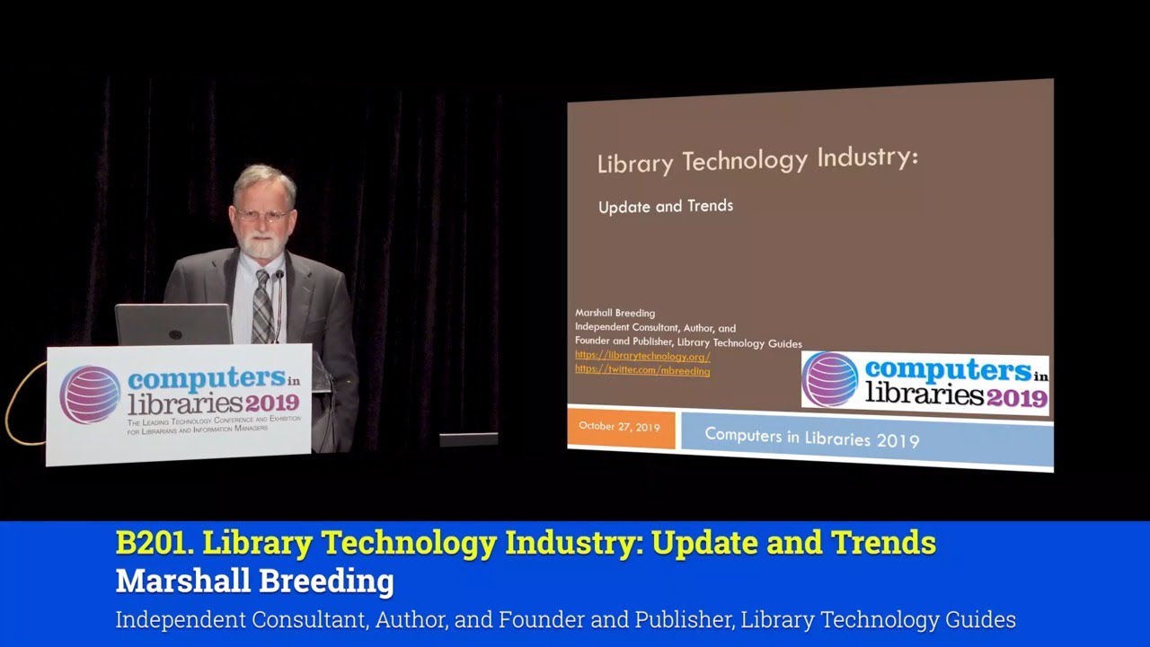 B201. Library Technology Industry: Update and Trends