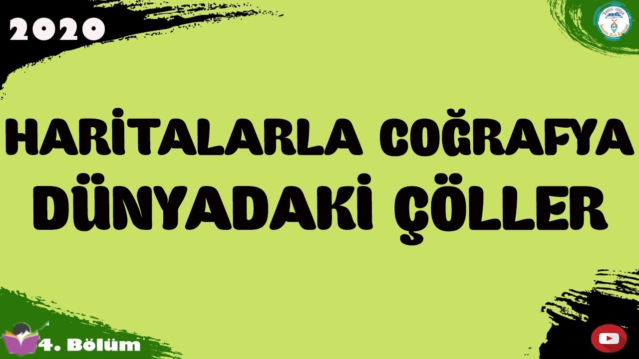 Haritalarla Coğrafya - Dünyadaki Çöller (MEB - YKS - KPSS)