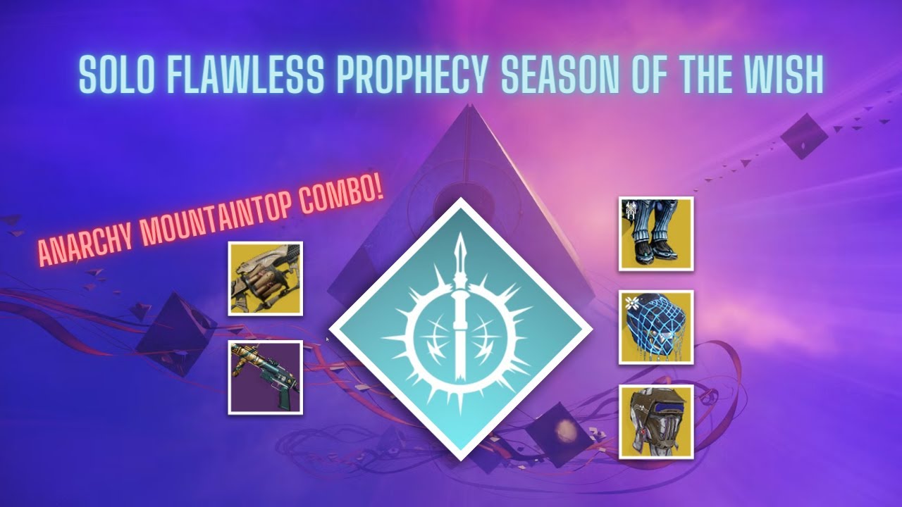 Solo Flawless Prophecy Season of the Wish - Arc Hunter with Anarchy/Mountaintop