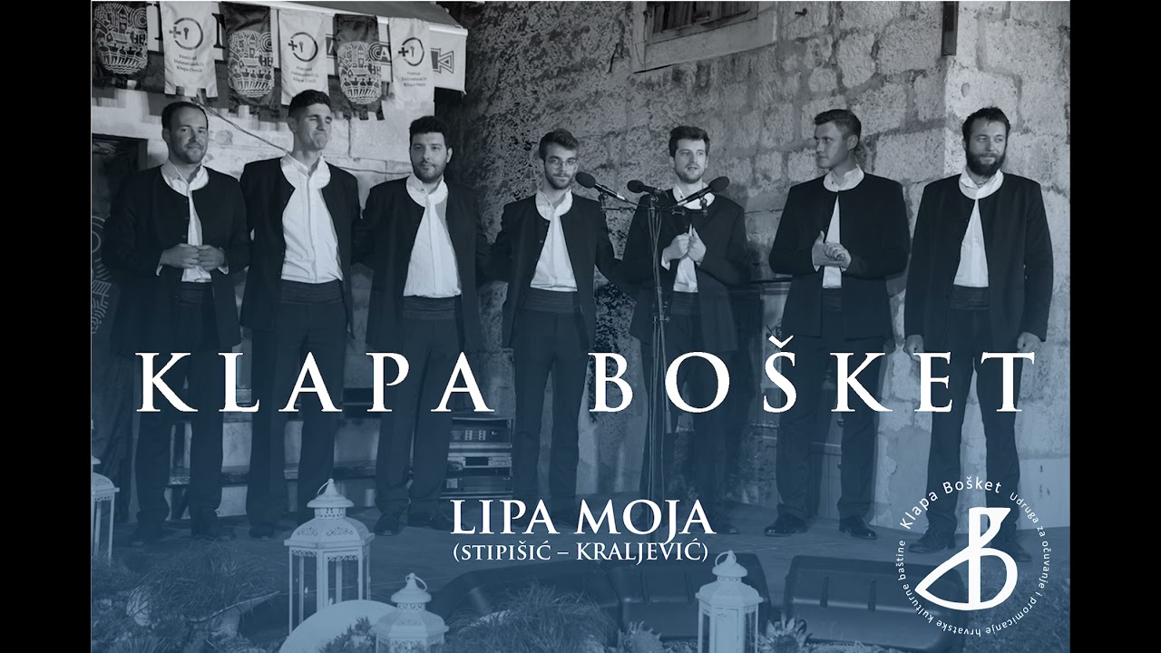 Klapa Bošket - Lipa moja