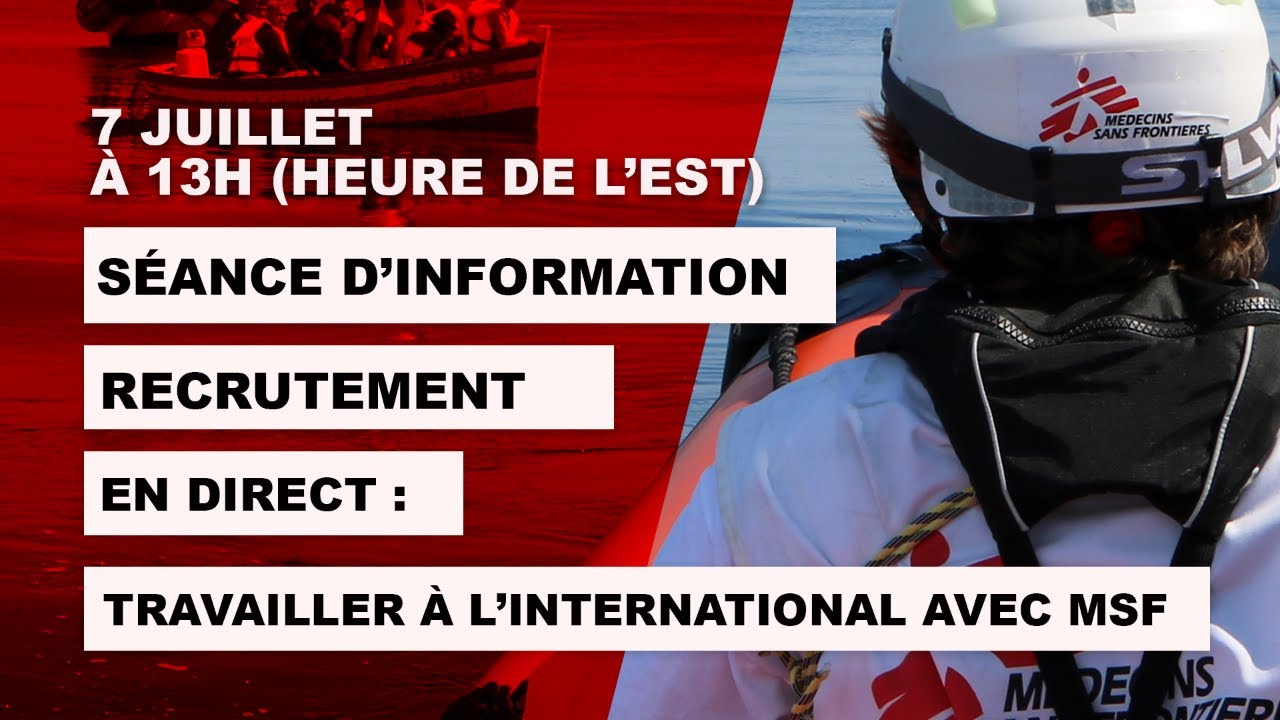 Séance d'information et de recrutement Médecins Sans Frontières (MSF)