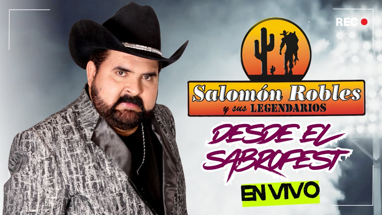 SALOMON ROBLES Y SUS LEGENDARIOS desde el SABROFEST Set Completo #trending #viralvideo #viralshorts