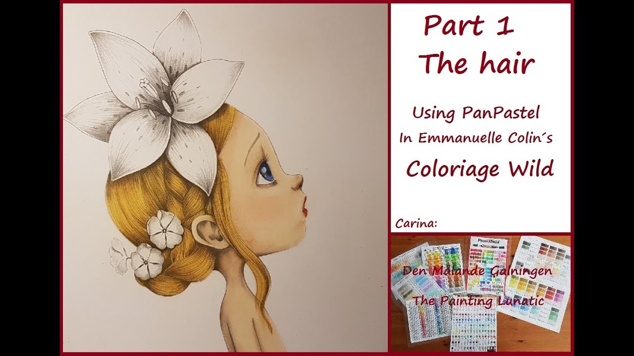 Part 2 in real time. The hair, using PanPastel in Emmanuelle Colin´s Coloriage Wild