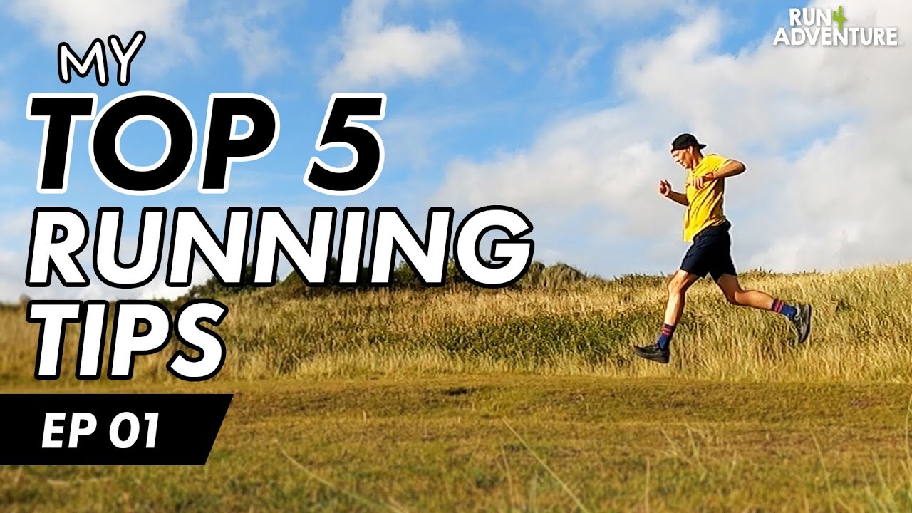 5 TIPS for TRAIL RUNNING | My TOP 5 Running Tips - Episode 1 | Run4Adventure