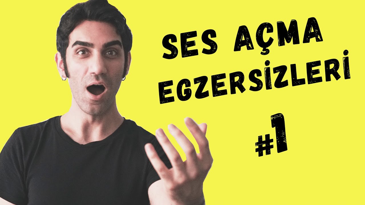 ŞAN DERSLERİ #01 ► SES AÇMA EGZERSİZLERİ, SES NASIL AÇILIR?