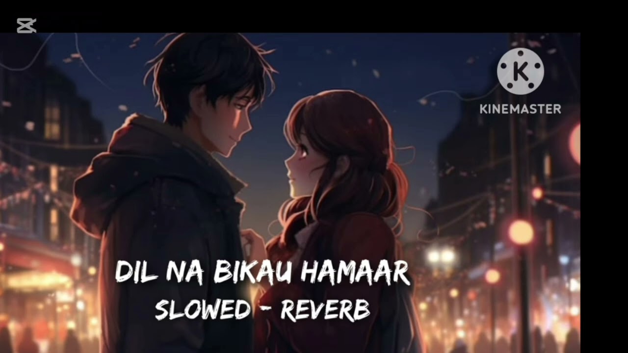 Dil No Bikau Hamaar Full Song LO-FI Remix ❤11 Swati Mishra 11 Slowed & Reverb 11 Lofi By Ansh❤