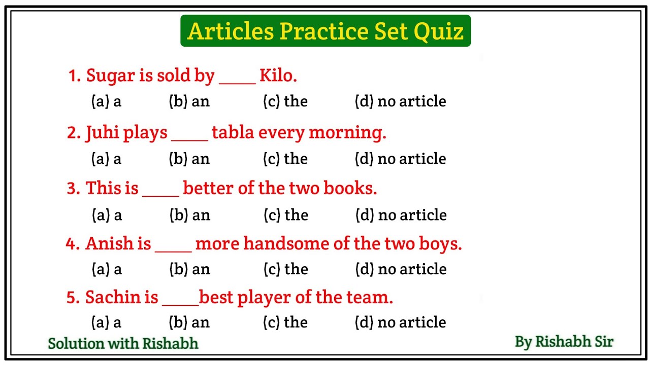 Articles A An The questions | Articles A An The in English Grammar | Articles Practice Set Exercise