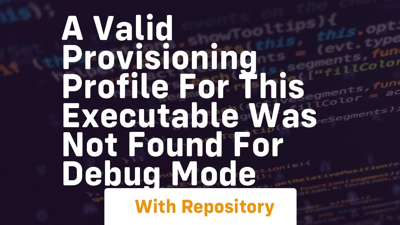a valid provisioning profile for this executable was not found for debug mode