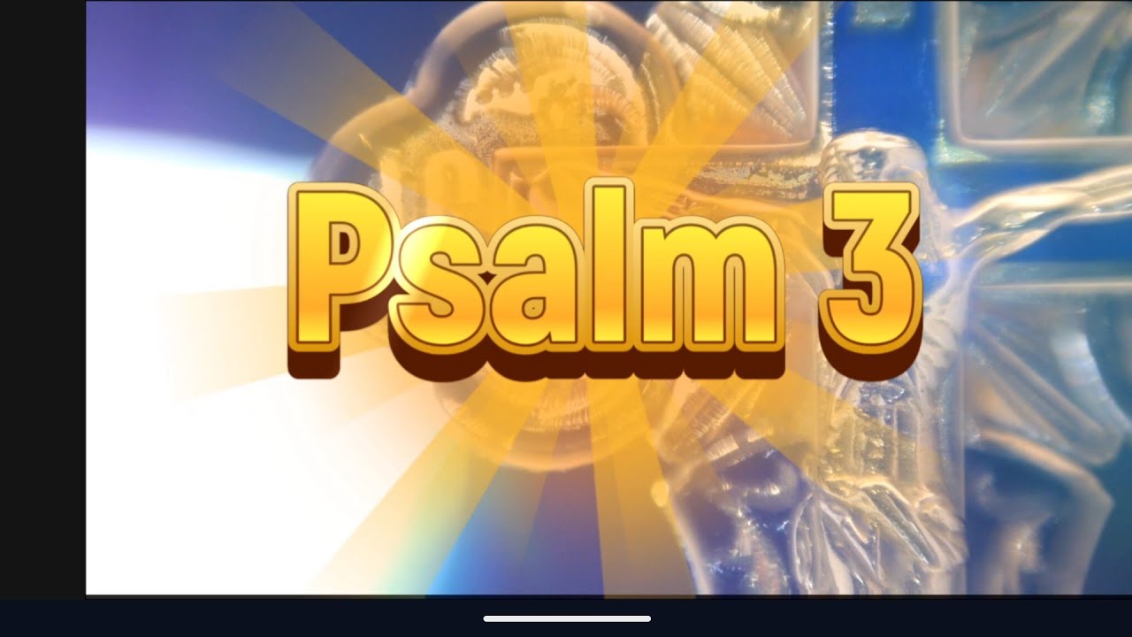 Psalm 3 in Modern English — Easy-to-Understand Bible Reading | Trusting God in Trouble