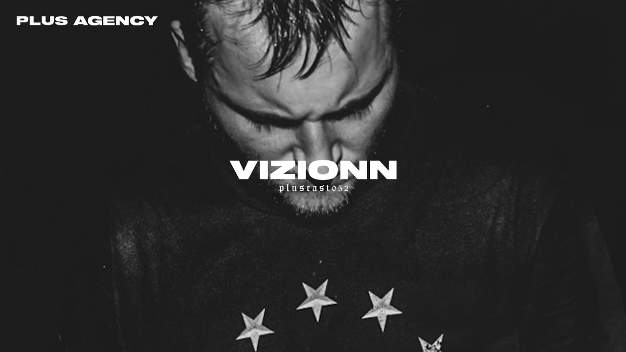 PLUSCAST #053 - VIZIONN