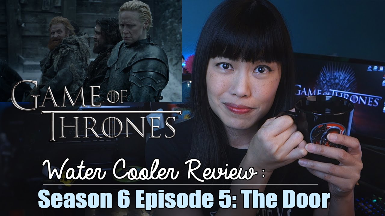 Game of Thrones Season 6 Episode 5: The Door | Spoiler Review