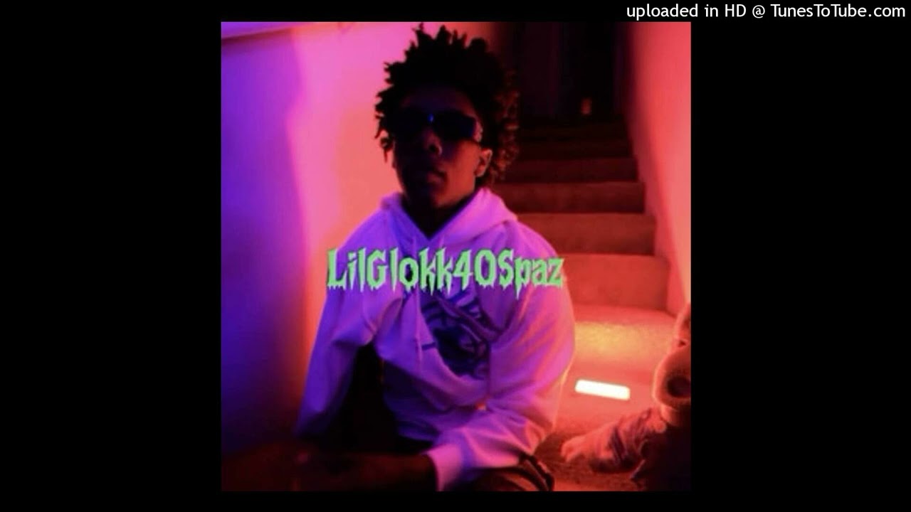 [FREE] Glokk40spaz type beat 