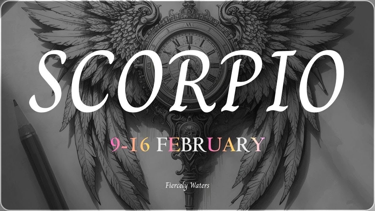 SCORPIO♏ A WISH FULFILMENT ARRIVES 🎉 PAY ATTENTION To A SUDDEN CHANGE 🌟 9-16 Feb 2026