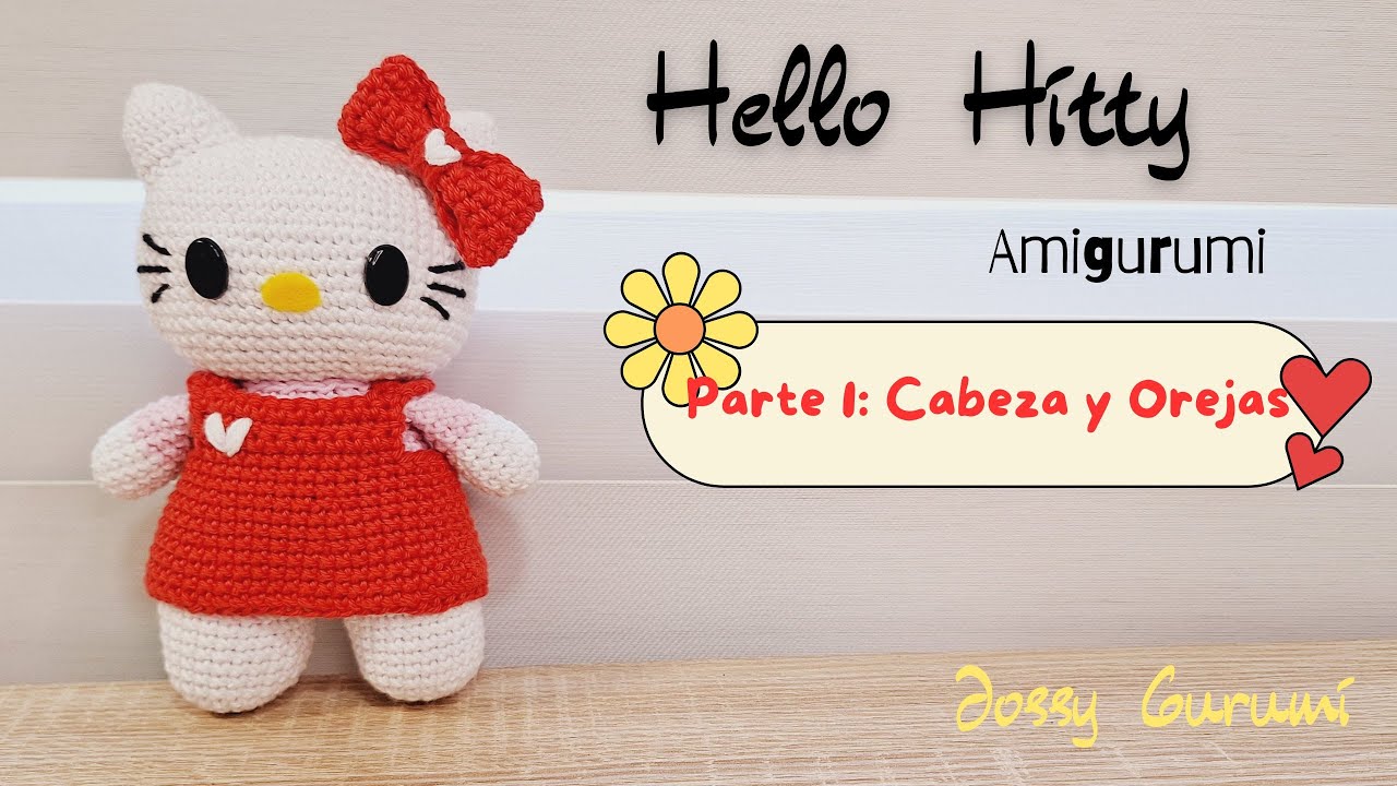 Hello Kitty Amigurumi Parte 1: Cabeza y Orejas. Tutorial explicado de forma fácil paso a paso.