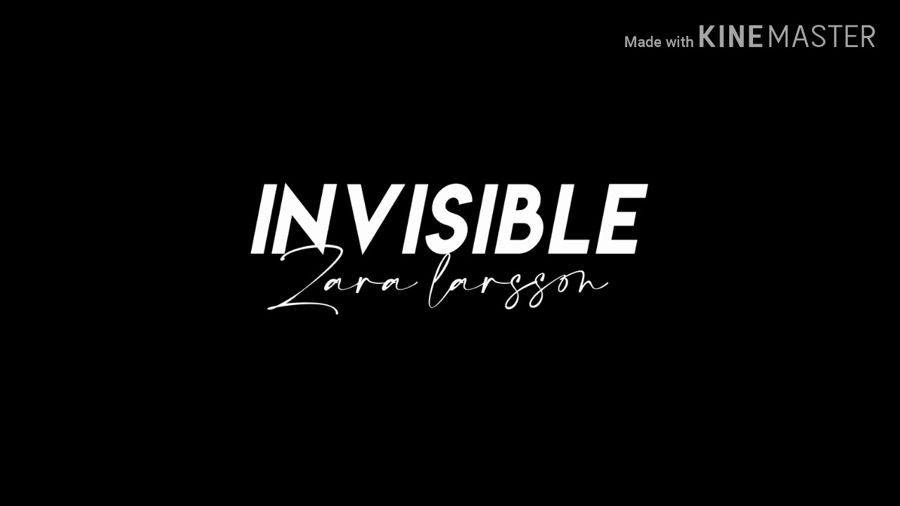 Zara Larsson - Invisible (Lyrics) (Slow Version) (From the Netflix Film Klaus)