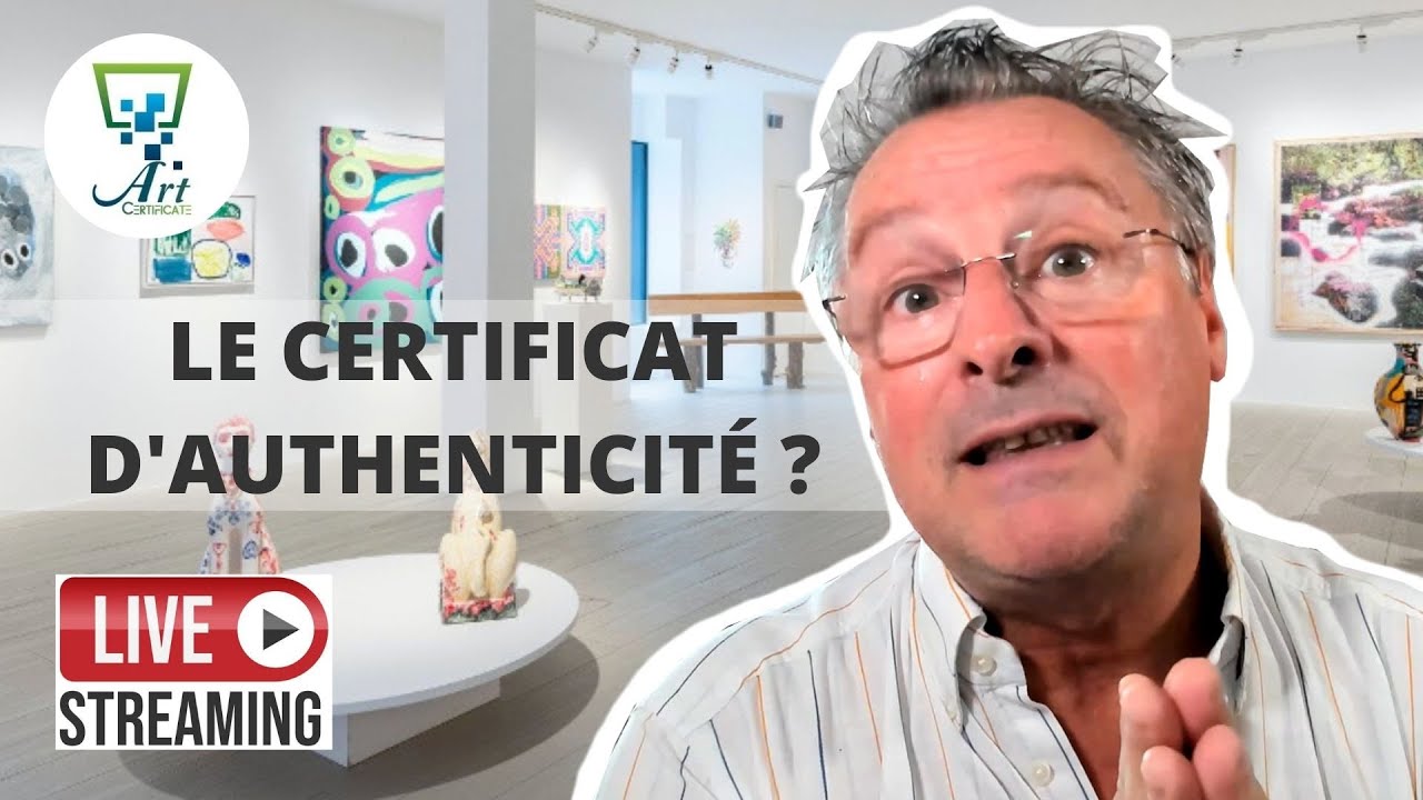 Qu'est-ce qu'un certificat d'authenticité pour artiste ?