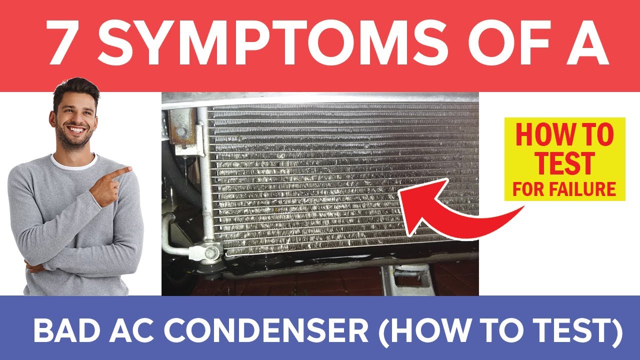 7 Symptoms of Bad AC Condenser (How to Test & Replacement Cost)