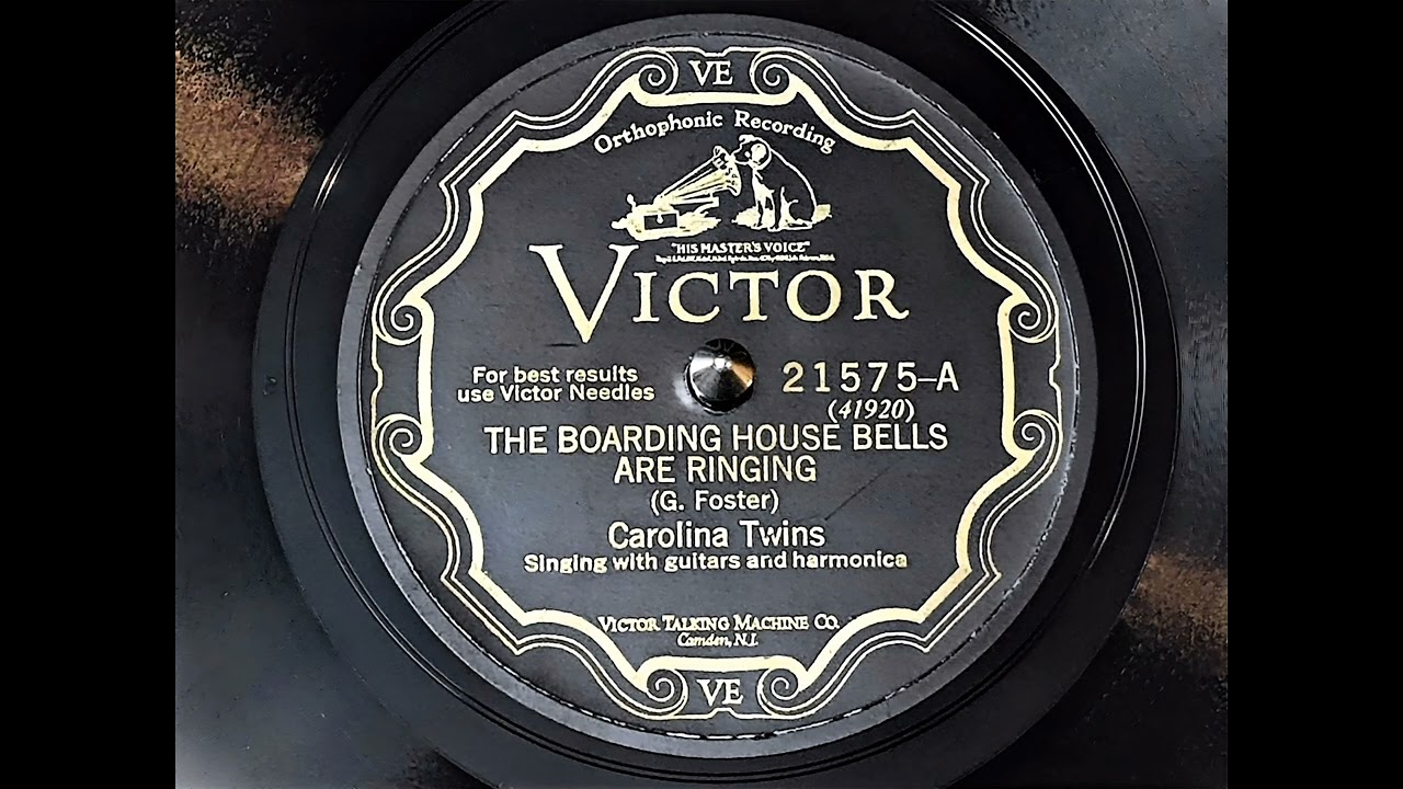 Carolina Twins - The Boarding House Bells Are Ringing (1928)