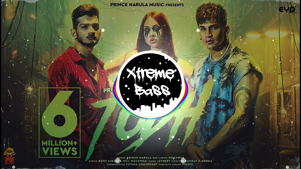 Todh : Prince Narula | Bass Boosted | Munawar | New Punjabi Song 2022