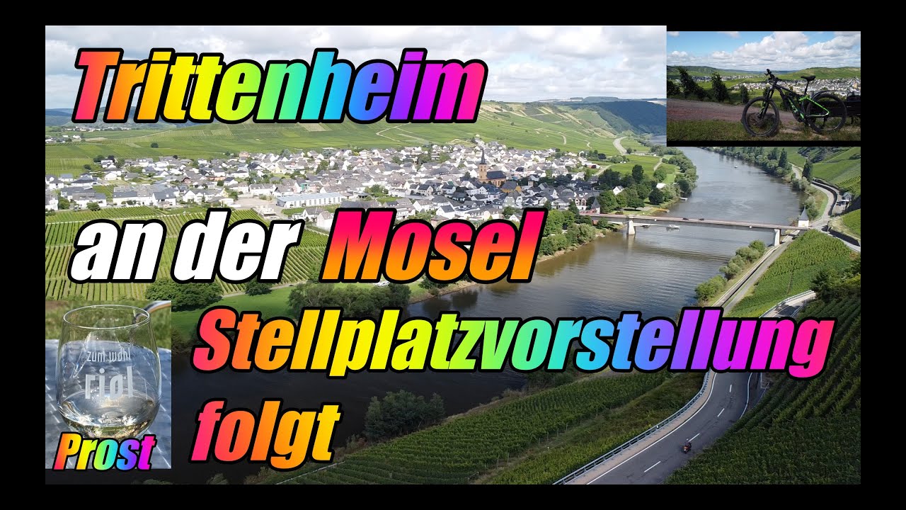 4K Landvergnügen und dann noch ein Trip an der Mosel