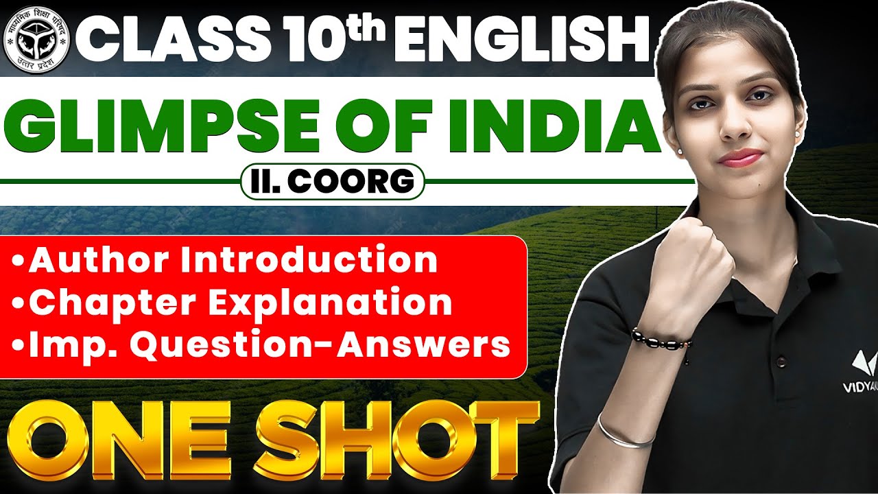 Class 10 English Chapter 7 One Shot | 10th English Glimpses of India Full Chapter Explanation