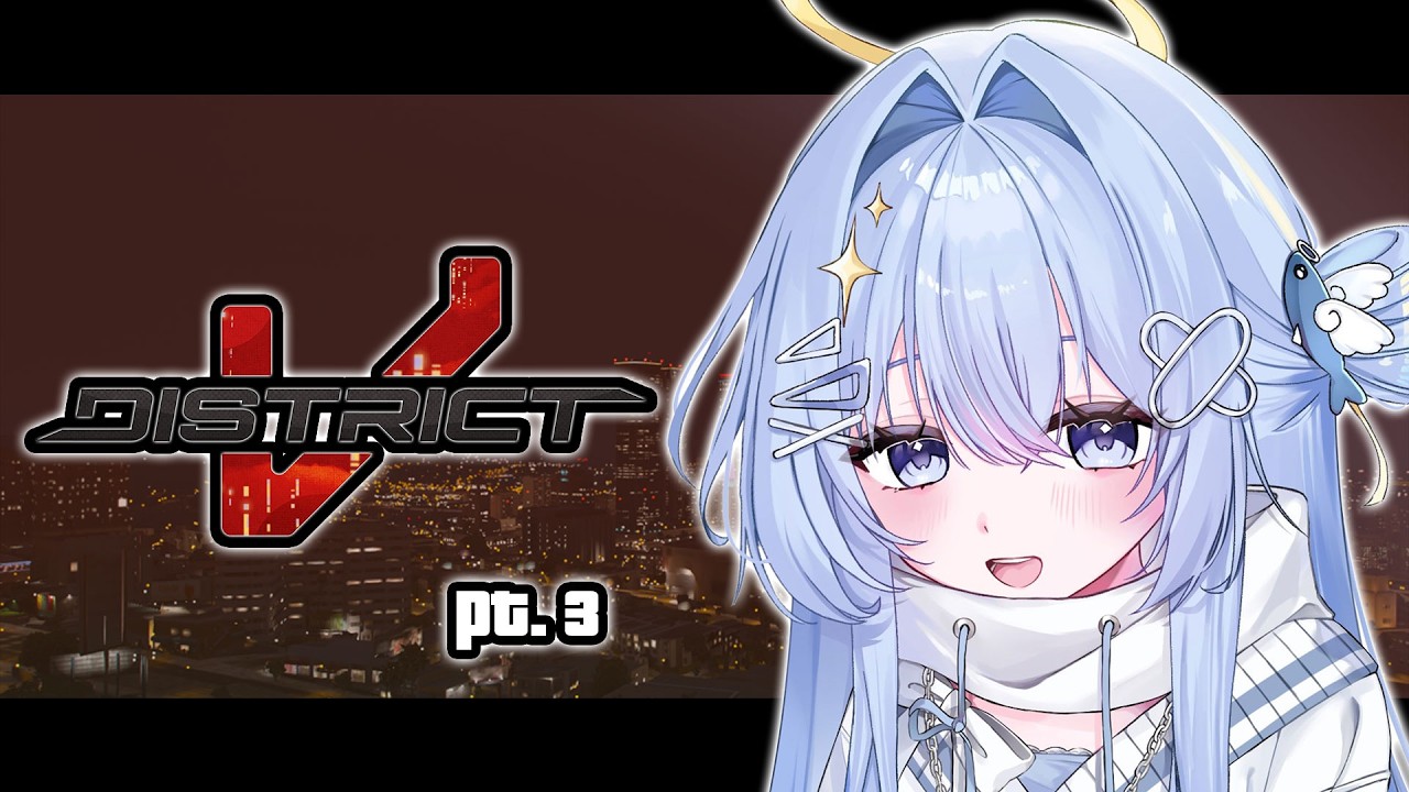 【DISTRICT V】 pt. 3 !!! revenge arc. 【#VSPOEN #ErisSuzukami】