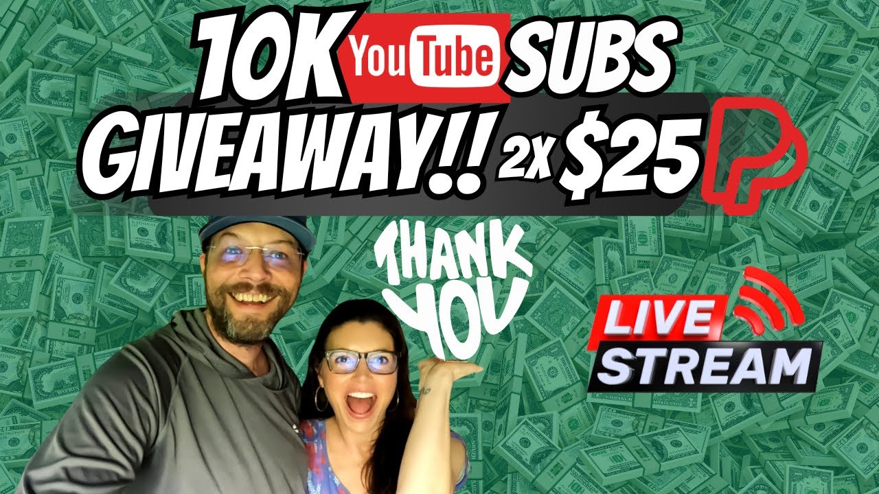 LIVE GIVEAWAY 10K Subscribers Gratitude Celebration! 2x $25 Paypal Giftcards