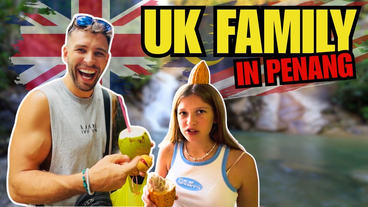 UK Family Arrives in Penang, Malaysia for the First Time | Full Time Travel Vlog