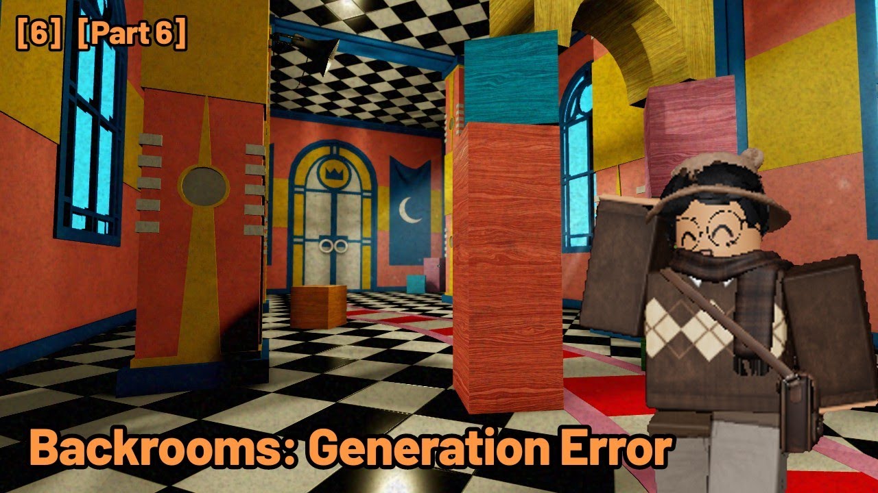 All Levels In Backrooms Generation Error [Part 6] - Roblox Backrooms: Generation Error 