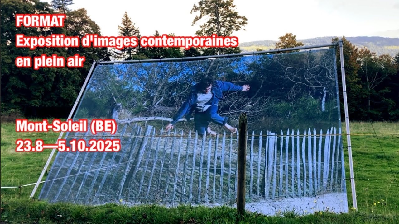 FORMAT - Exposition d'images contemporaine en plein air - Mont-Soleil