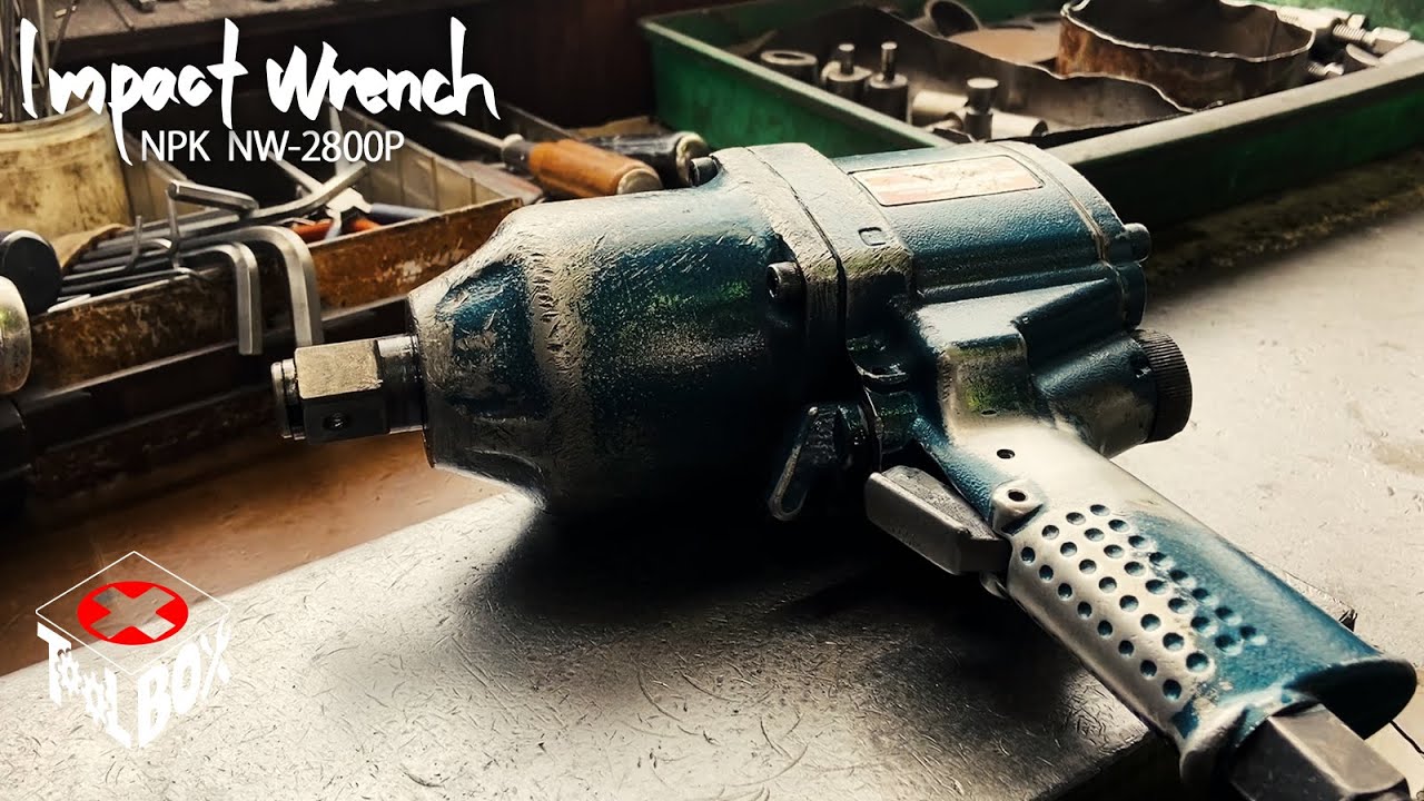 【 回転遅 】インパクトレンチのパーツ交換　19mm Sq Air Impact Wrench NPK JAPAN  - REPAIR