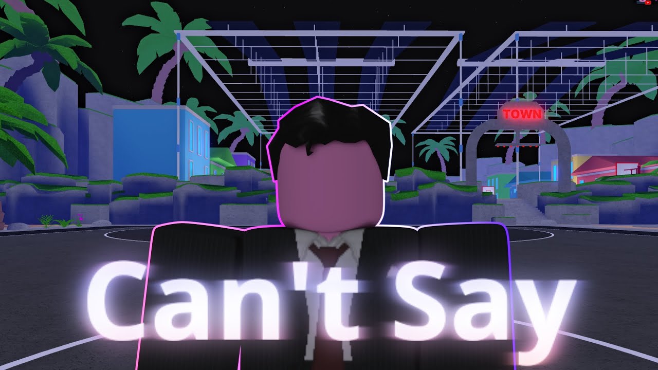 Can't Say 🗣 | Hoopz Mixtape | Roblox