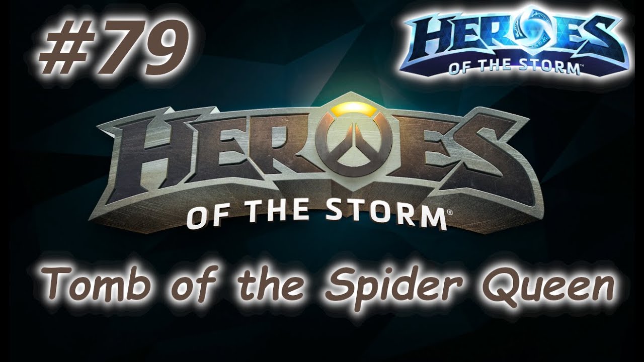 Heroes of the Storm #79 - Grobowiec pajęczej kr&oacute;lowej - Niekompletne drużyny - HOTS