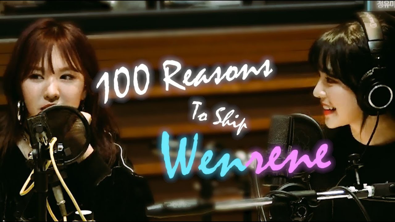 100 reasons to ship WENRENE | part 1 (1-28)